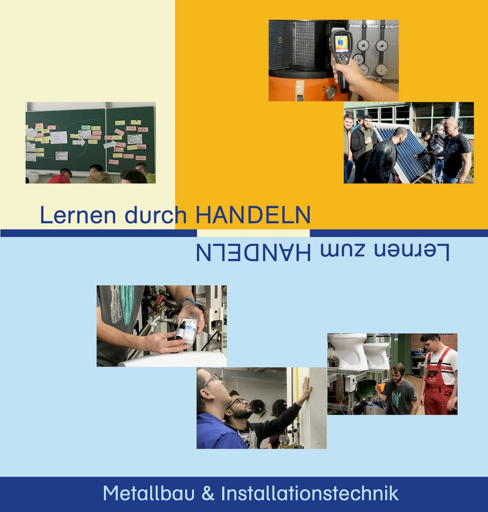 Motto: Lernen durch Handeln – Lernen zum Handeln  Collage aus Bildern aus dem Unterricht (Quelle: eigene Fotos) -  Schüler im Theorieunterricht vor Tafelbild -       Wärmebildmessung an einer Wärmepumpe -        Unterricht am Solar-Röhrenkollektor -      Wasserhärtebestimmung an einer Enthärtungsanlage -    Installation von Rohrleitungen -        Demonstrationswand für Abwassertechnik